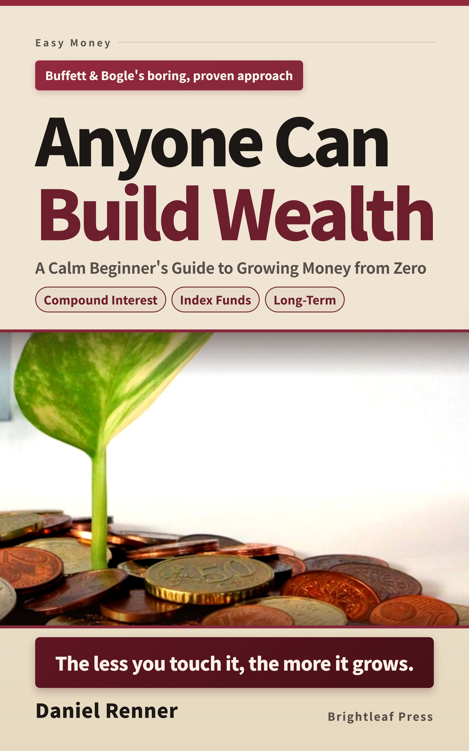 Cover of Anyone Can Build Wealth by Daniel Renner