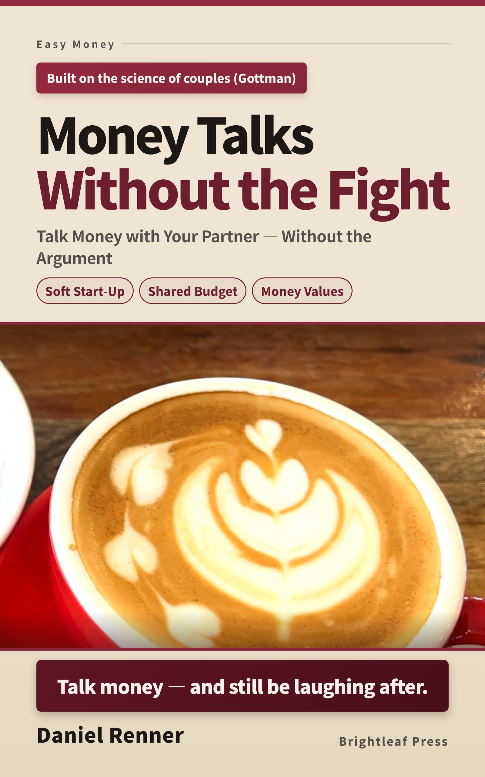 Cover of Money Talks Without the Fight by Daniel Renner
