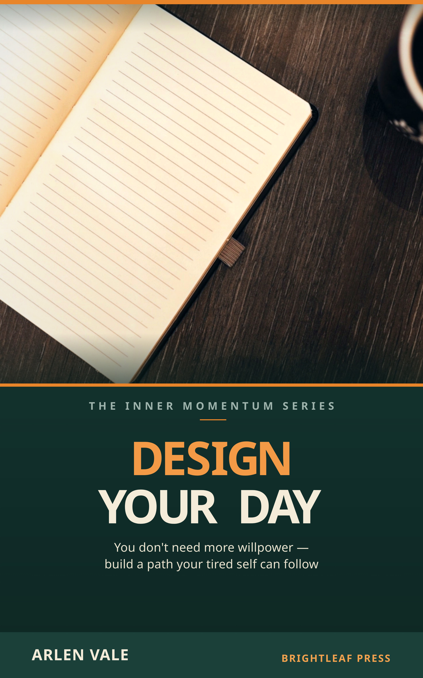 Cover of Design Your Day by Arlen Vale