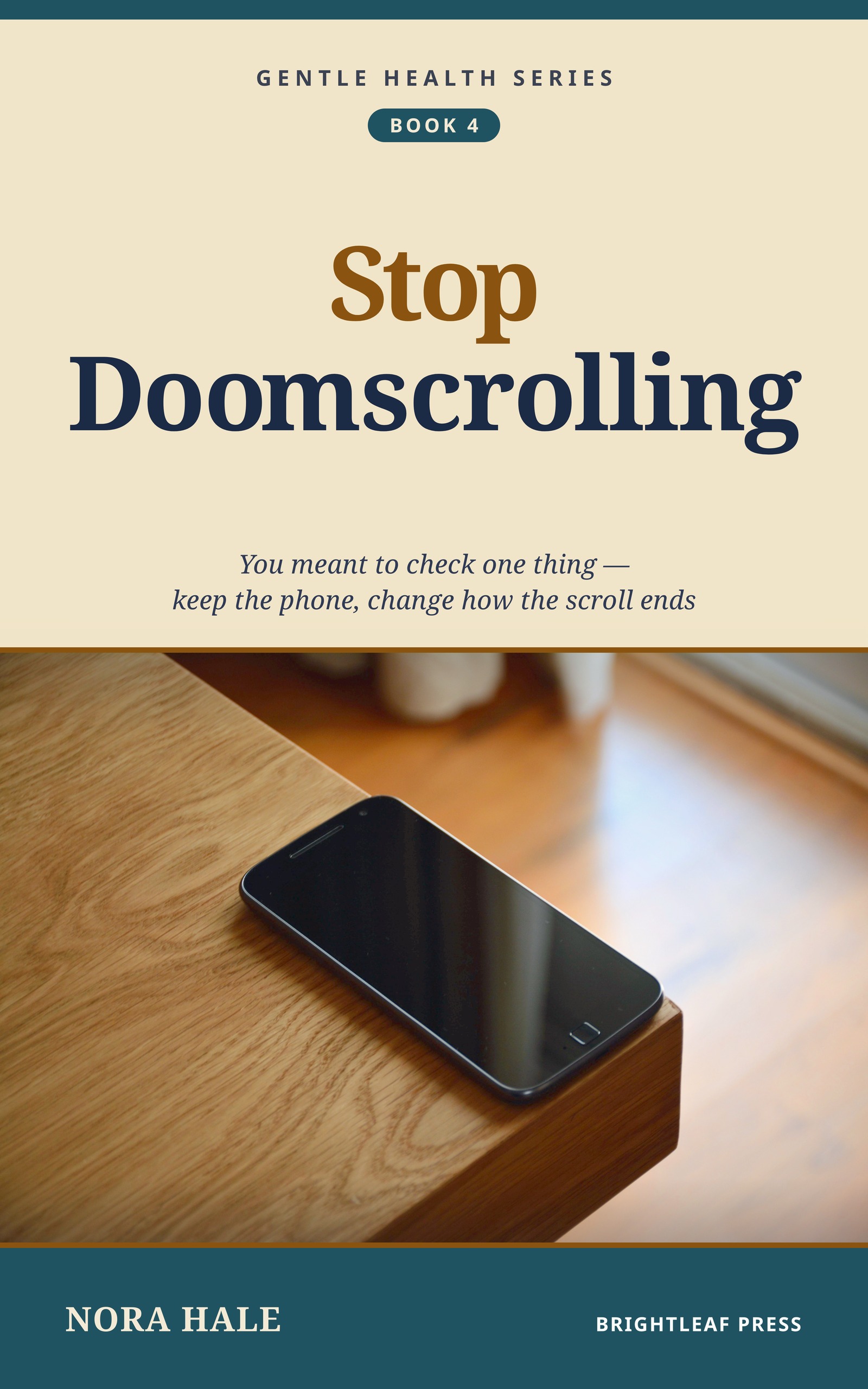 Cover of Stop Doomscrolling by Nora Hale