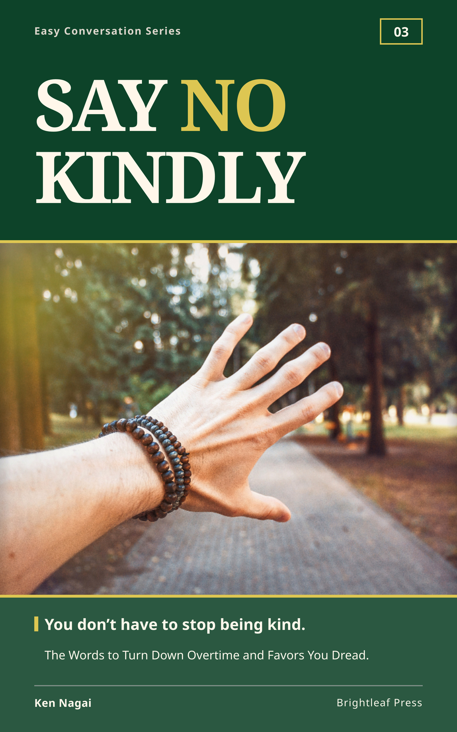 Cover of Say No Kindly by Ken Nagai