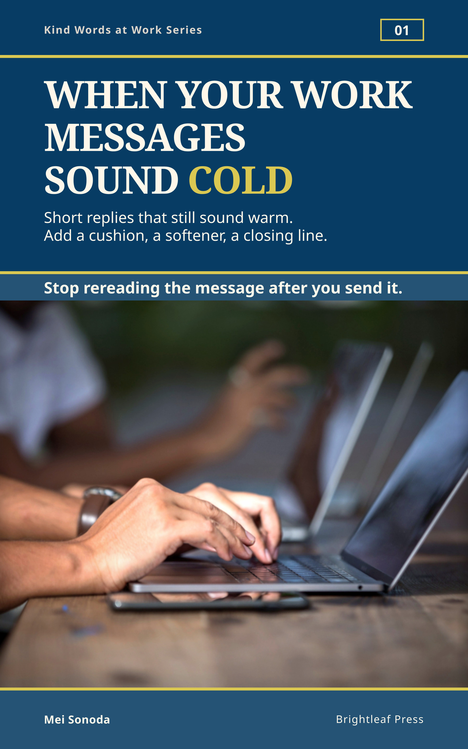 Cover of When Your Work Messages Sound Cold by Mei Sonoda