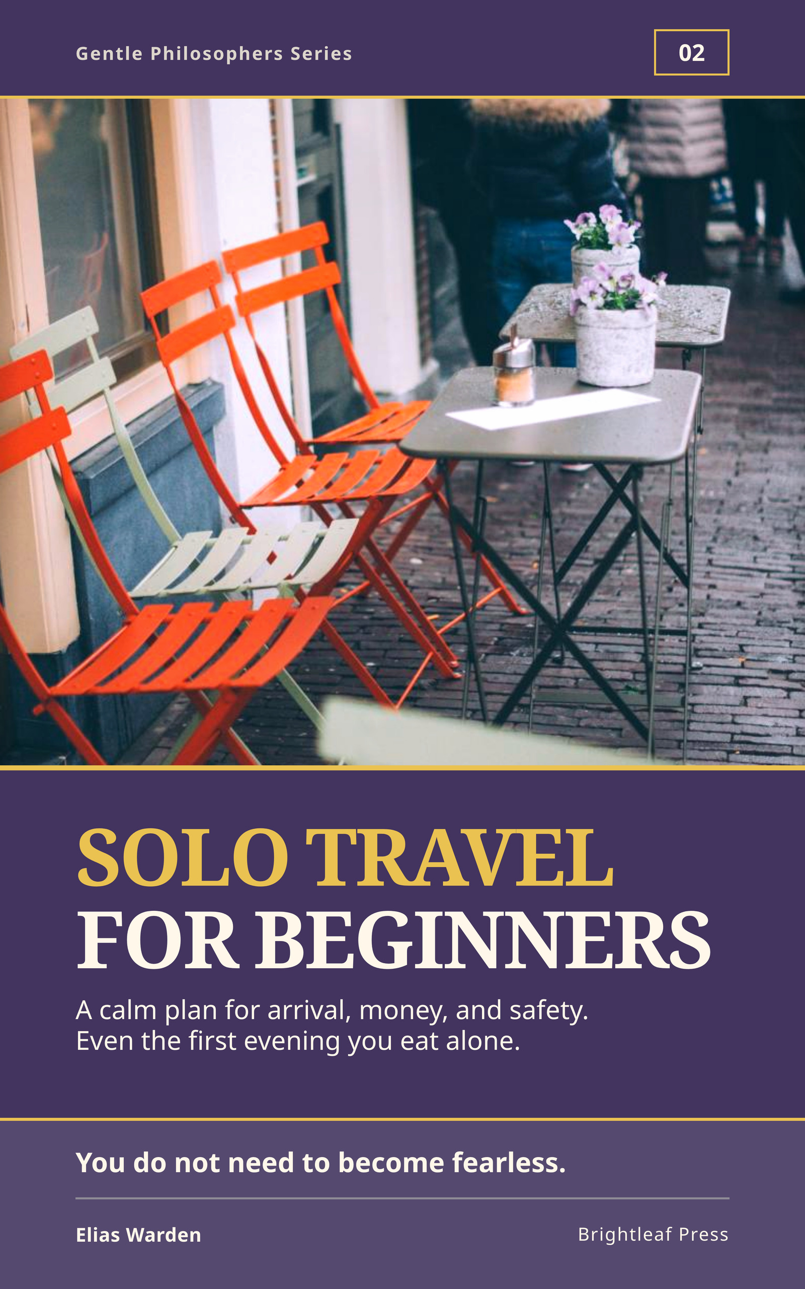 Cover of Solo Travel for Beginners by Elias Warden